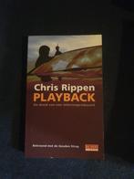 Playback - Chris Rippen, Gelezen, Ophalen of Verzenden, Nederland