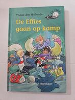 De Effies gaan op kamp, Boeken, Kinderboeken | Jeugd | onder 10 jaar, Ophalen of Verzenden, Zo goed als nieuw