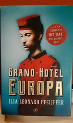 Ilja Leonard Pfeijffer - Grand Hotel Europa, Boeken, Ophalen of Verzenden, Ilja Leonard Pfeijffer, Nederland