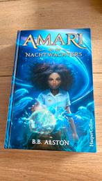B.B. Alston - Amari en de Nachtwachters, Ophalen of Verzenden, Zo goed als nieuw, B.B. Alston