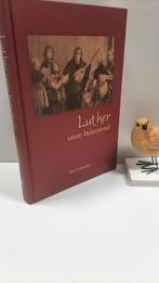 Scheurlen, Paul; Luther onze huisvriend, Ophalen of Verzenden, Gelezen, Christendom | Protestants