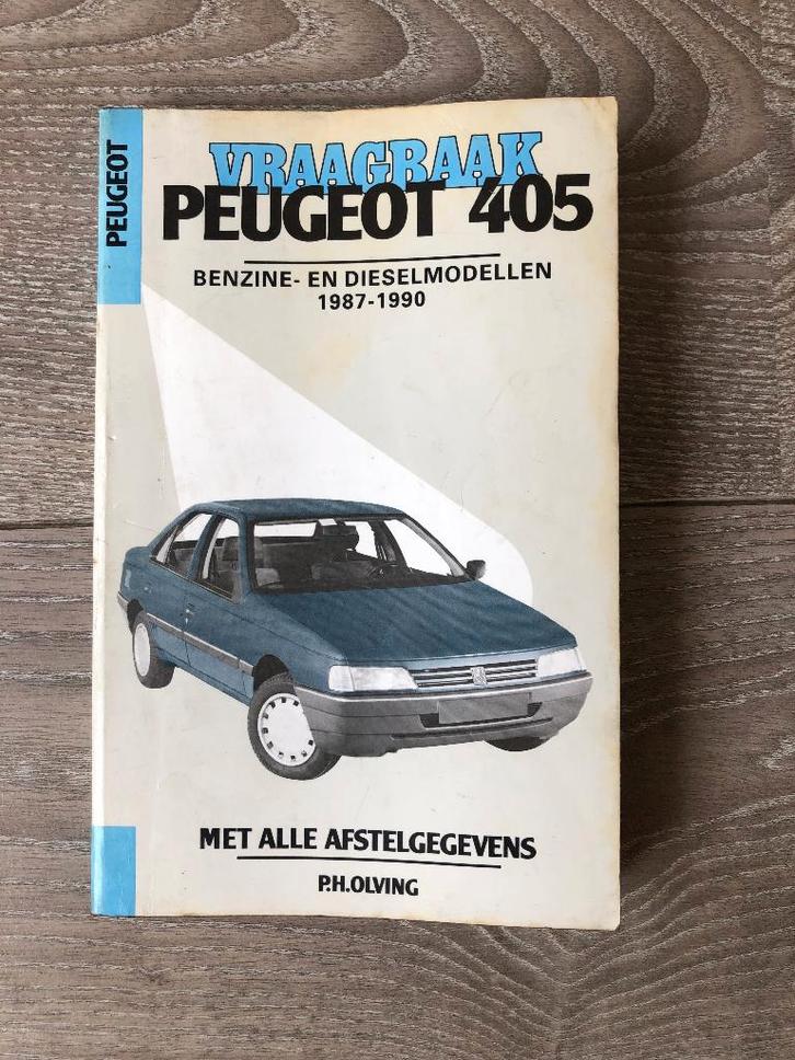 Vraagbaak Peugeot 405 Benzine- en Dieselmodellen 1987-1990, Auto diversen, Handleidingen en Instructieboekjes, Ophalen of Verzenden
