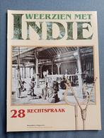 Weerzien met Nederlands -Indië Indonesië 28 Rechtspraak, Boeken, Zo goed als nieuw, 20e eeuw of later, Verzenden