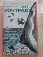 Raynor Winn - Het zoutpad, Boeken, Ophalen of Verzenden, Zo goed als nieuw, Raynor Winn