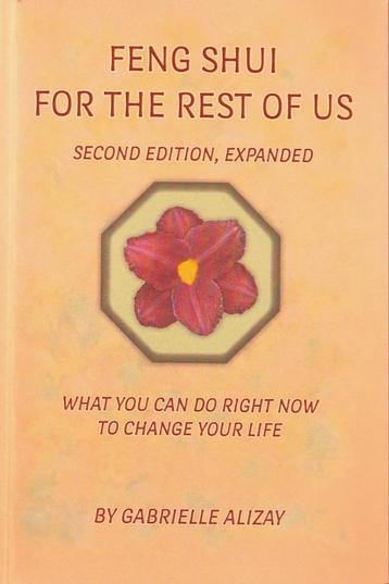 Gabrielle Alizay, Feng shui for the rest of us beschikbaar voor biedingen