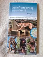 Actief onderweg met uw hond, Nicky Gootjes, Gelezen, Honden, Ophalen of Verzenden, Nicky Gootjes