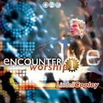 CD->SALE lindell cooley - encounter worship live 1 >NIEUW, Verzenden, Zo goed als nieuw, Gospel
