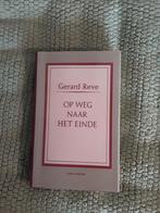 Gerard Reve-----Op weg naar het einde, Ophalen of Verzenden, Zo goed als nieuw, Nederland, Gerard Reve