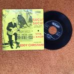 Eddy Christiani - Sucu! Sucu!, Cd's en Dvd's, Vinyl Singles, Ophalen of Verzenden