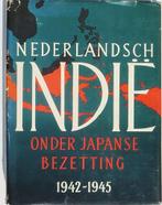 Nederlandsch Indie onder Japanse bezetting 1942-45;  Wever, Gelezen, Ophalen of Verzenden