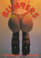 Arnhem Aprés Ski Bar Bumpers -lekkere Billen !!, Verzenden, 1980 tot heden, Ongelopen, Gelderland