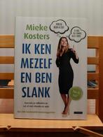 Ik Ken Mezelf en Ben Slank - Mieke Kosters, Boeken, Ophalen of Verzenden, Zo goed als nieuw, Dieet en Voeding, Mieke Kosters