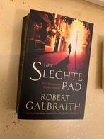 Het Slechte Pad - Robert Galbraith, Boeken, Ophalen of Verzenden, Zo goed als nieuw, Nederland