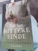 Tot het bittere eind,E.Teunissen, Ophalen of Verzenden, Zo goed als nieuw