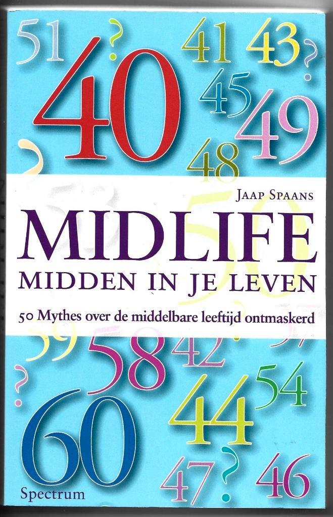 Midlife - Jaap Spaans, Boeken, Esoterie en Spiritualiteit, Zo goed als nieuw, Achtergrond en Informatie, Overige onderwerpen, Ophalen of Verzenden
