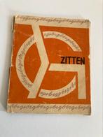 Zitten - jubileumboekje Gispen - Atie Siegenbeek, Ophalen of Verzenden, Gelezen, Overige onderwerpen