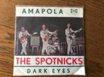 The Spotnicks - Amapola / Dark Eyes Single, Cd's en Dvd's, Vinyl Singles, Ophalen of Verzenden, Gebruikt