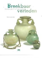 Breekbaar Verleden Romeins glas in de Lage Landen, 14e eeuw of eerder, Nieuw, Ophalen of Verzenden, Francois van den Dries
