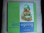 Het Anti-ageing kookboek-recepten om jong te blijvenT Cutter, Boeken, Hoofdgerechten, Teresa Cutter, Ophalen of Verzenden, Zo goed als nieuw