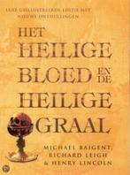 Baigent-Leigh-Lincoln-Het Heilige Bloed en Heilige Graal-HC, Zo goed als nieuw, Verzenden