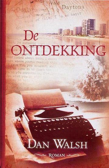 Dan Walsh  De ontdekking. beschikbaar voor biedingen
