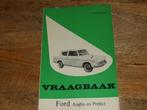 ford anglia en prefect vraagbaak vanaf 1959, Ophalen of Verzenden