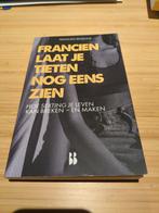 Francien Laat Je Tieten Nog Eens Zien, Ophalen of Verzenden, Gelezen, Francien Regelink, Nederland