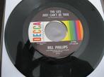 Bill Phillips   -   The company you keep, Cd's en Dvd's, Gebruikt, Verzenden, 7 inch, Single