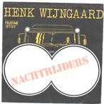 Henk Wijngaard- Nachtrijders   oranje letters, Verzenden, Gebruikt, Overige formaten, Levenslied of Smartlap