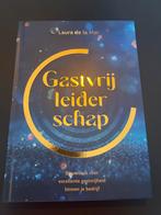 Gastvrij Leiderschap - Laura de la Mar, Ophalen of Verzenden, Zo goed als nieuw