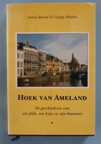 Hoek van Ameland, de geschiedenis van een plek, een huis en, Ophalen of Verzenden, Gelezen