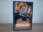 Huib de Vries - Van de wierook naar het Woord, Ophalen of Verzenden, Zo goed als nieuw, Christendom | Protestants