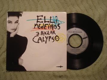 Elli Medeiros 7" Vinyl Single: ‘A bailar Calypso’ (Frankrijk beschikbaar voor biedingen