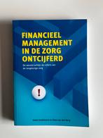 Financieel Management in de Zorg Ontcijferd, Verzenden, Nieuw, Overige niveaus, Edwin Kalbfleisch en Kees van den Berg