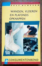 Wanden, vloeren en plafonds opknappen, Ophalen of Verzenden, Gelezen, Overige onderwerpen