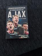 Jongensdromen - Het Gouden Seizoen van Ajax, Boeken, Ophalen of Verzenden, Zo goed als nieuw, Willem Vissers, Balsport