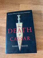The death of caesar Barry Strauss hardcover engelstalig, Ophalen of Verzenden, Zo goed als nieuw