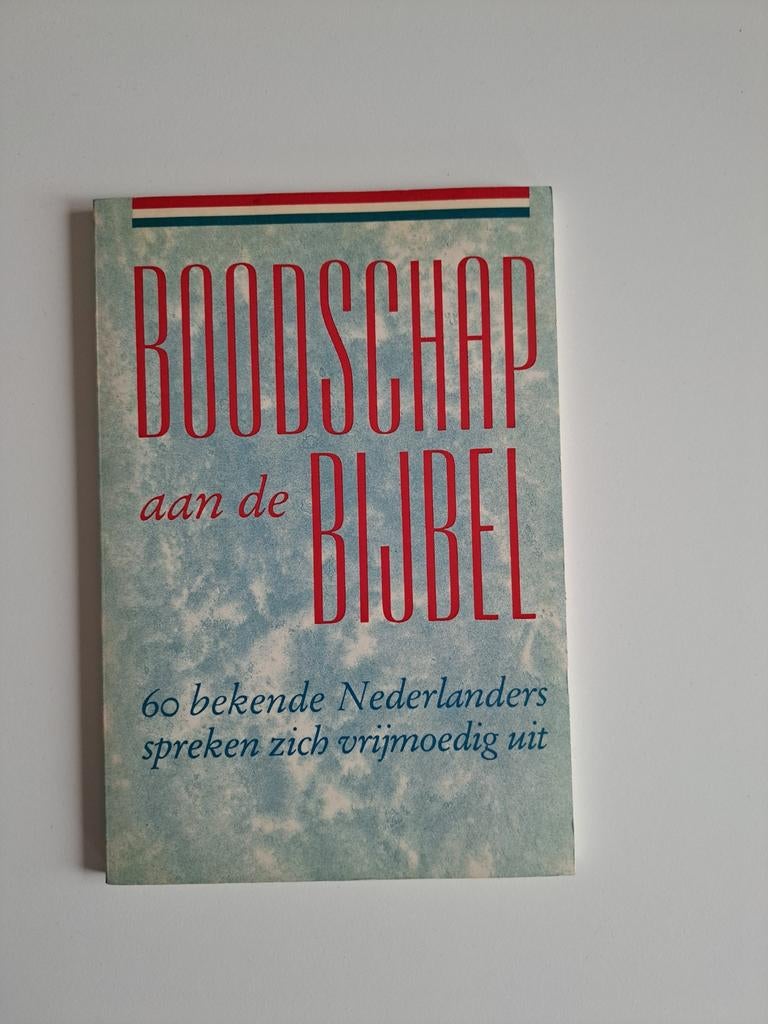 Boodschap aan de Bijbel - 60 bekende Nederlanders, Boeken, Godsdienst en Theologie, Gelezen, Christendom | Katholiek, Christendom | Protestants
