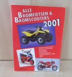 Alle bromfietsen & bromscooters 2001, Verzenden, Gelezen, Merk of Model