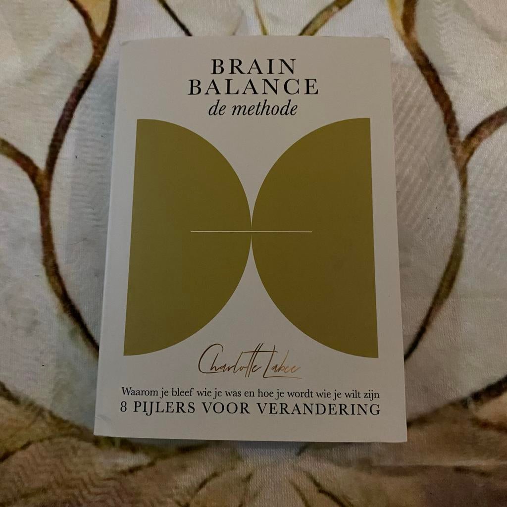 Brain Balance de methode van Charlotte Labee., Ophalen of Verzenden, Zo goed als nieuw, Overige onderwerpen
