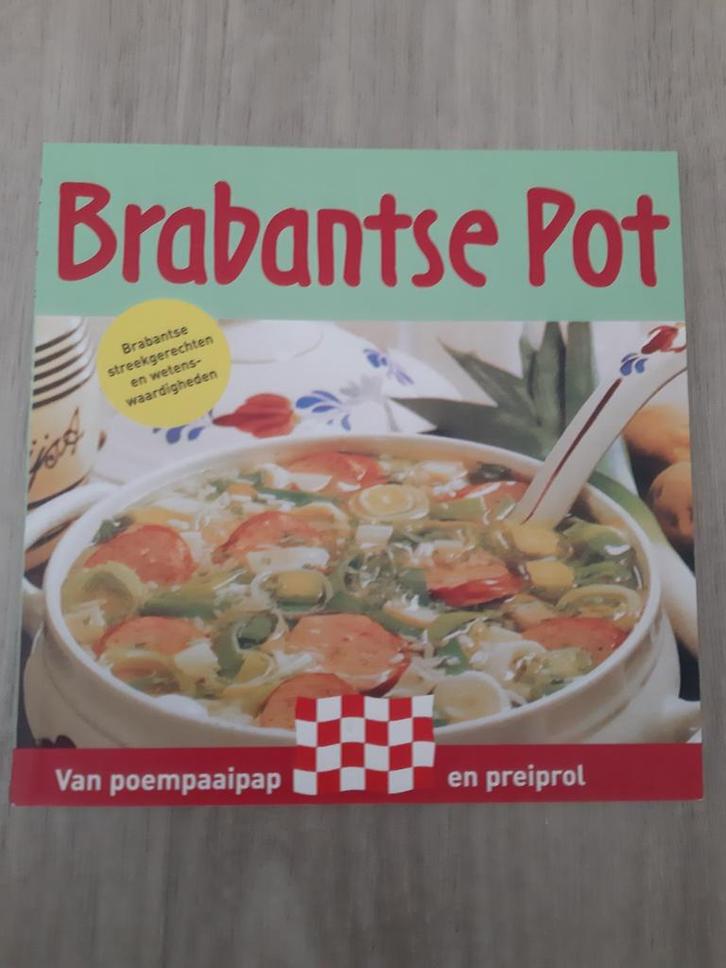 Brabantse Pot: Recepten uit Brabant, Boeken, Kookboeken, Zo goed als nieuw, Voorgerechten en Soepen, Hoofdgerechten, Nederland en België