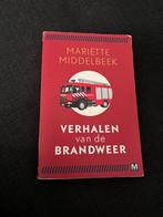 Mariëtte Middelbeek - Verhalen van de brandweer, Ophalen of Verzenden, Zo goed als nieuw, Mariëtte Middelbeek