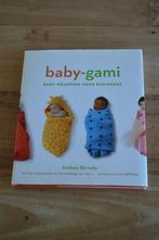 Baby-gami, Andrea Sarvady, Ophalen of Verzenden, Zo goed als nieuw, Opvoeding tot 6 jaar