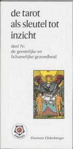 De tarot als sleutel tot inzicht - Eleonore Oldenburger, Ophalen of Verzenden, Zo goed als nieuw, Tarot of Kaarten leggen