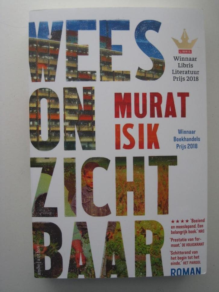 Murat Isik - Wees onzichtbaar, Boeken, Literatuur, Zo goed als nieuw, Nederland, Ophalen of Verzenden