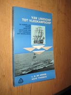 van linieschip tot vliegkampschip - de kroon/haye thomas, Ophalen of Verzenden, Marine, Nederland, Boek of Tijdschrift