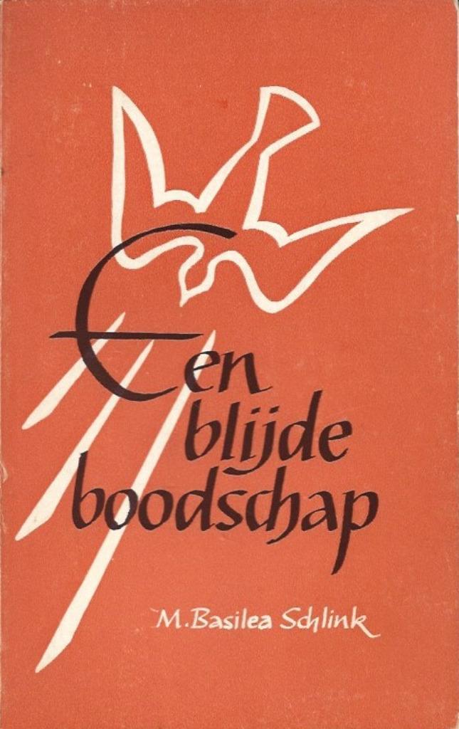 Een blijde boodschap / M. Basilea Schlink, Boeken, Godsdienst en Theologie, Gelezen, Christendom | Protestants, Ophalen of Verzenden