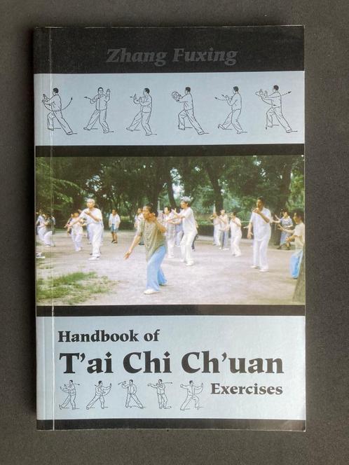 Handbook T'ai Chi Ch'uan Exercises - Zhang Fuxing -tai chi-, Sport en Fitness, Vechtsporten en Zelfverdediging, Ophalen of Verzenden