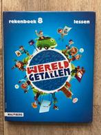 REKENEN GROEP 8 methode: wereld in getallen, Boeken, Gelezen, Overige vakken, Ophalen of Verzenden, Wereld in getallen