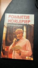 Pommetje Horlepiep, Gelezen, Ophalen of Verzenden, John Uit den Bogaard